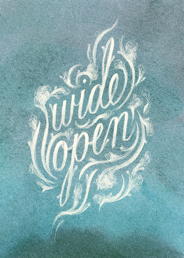 "Wide Open," colored illustrated lettering by Laura Dreyer. Lyrics by Sara Groves.