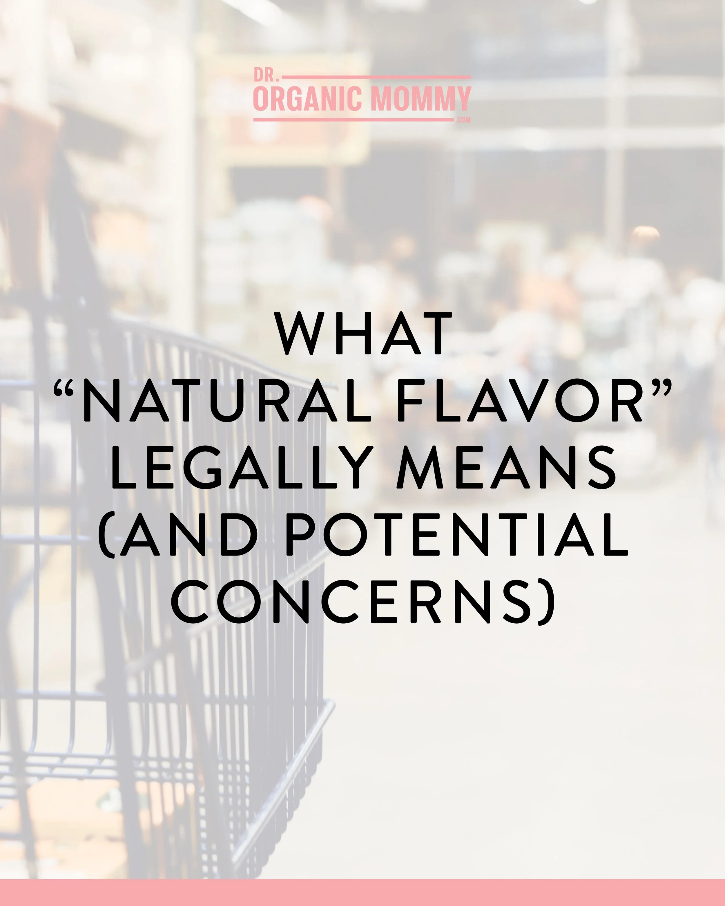 What “Natural Flavor” Legally Means