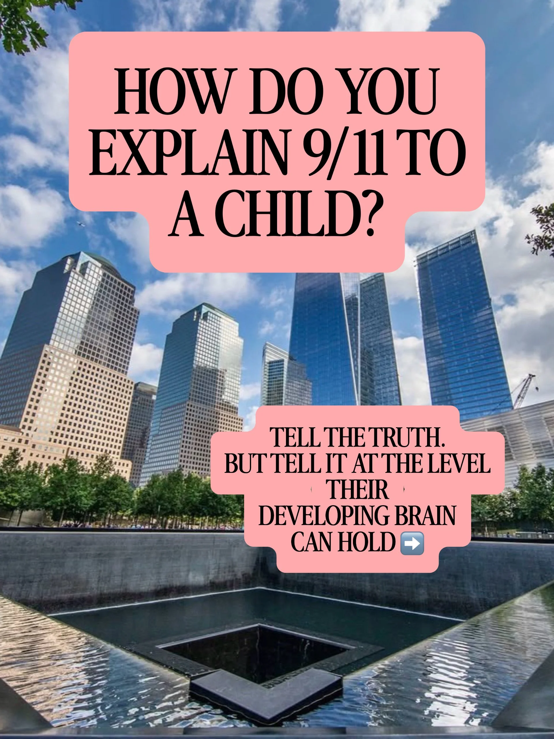 How Do You Explain 9/11 to a Child?