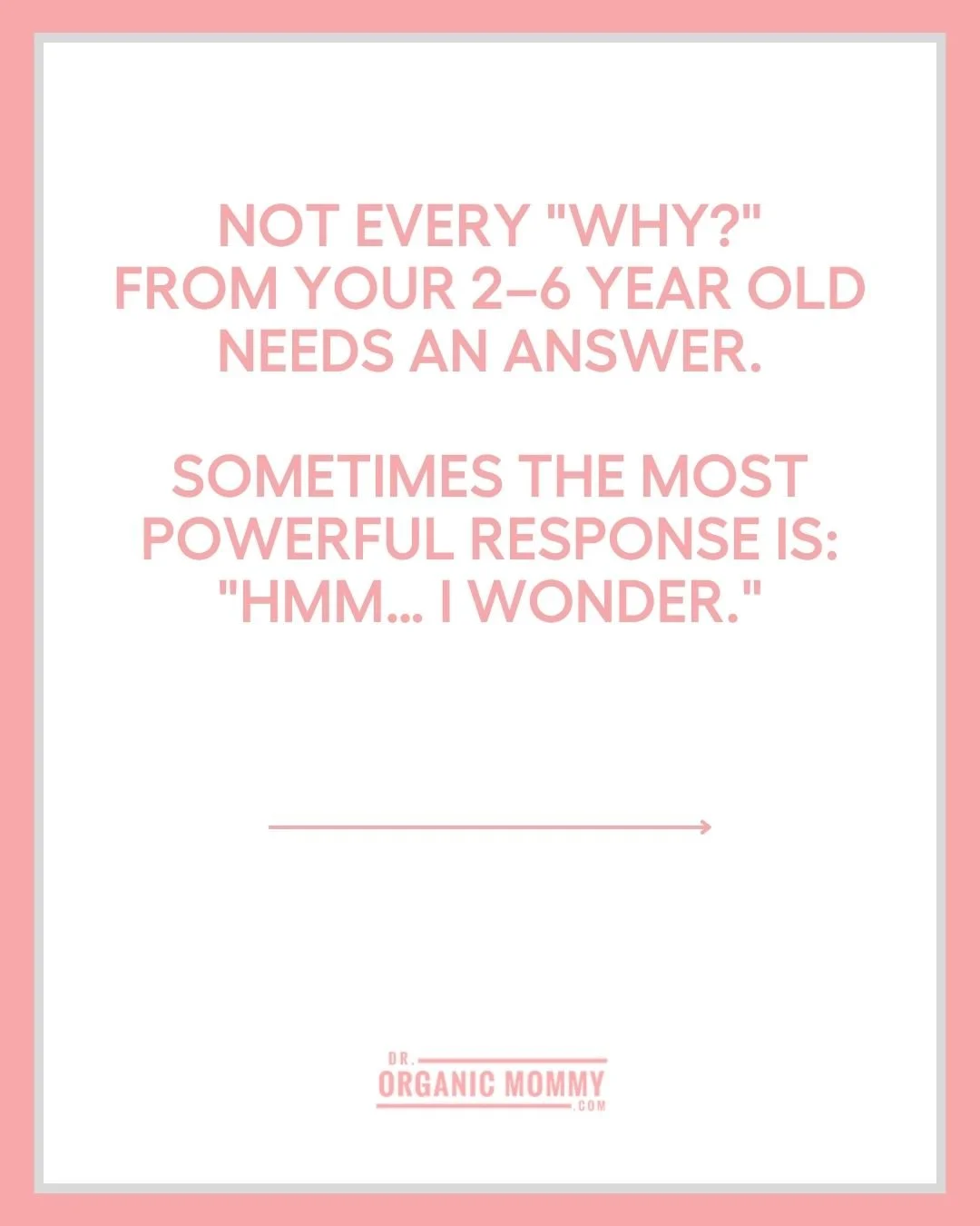 Why You Shouldn't Answer Every "Why?" (And What to Say Instead)