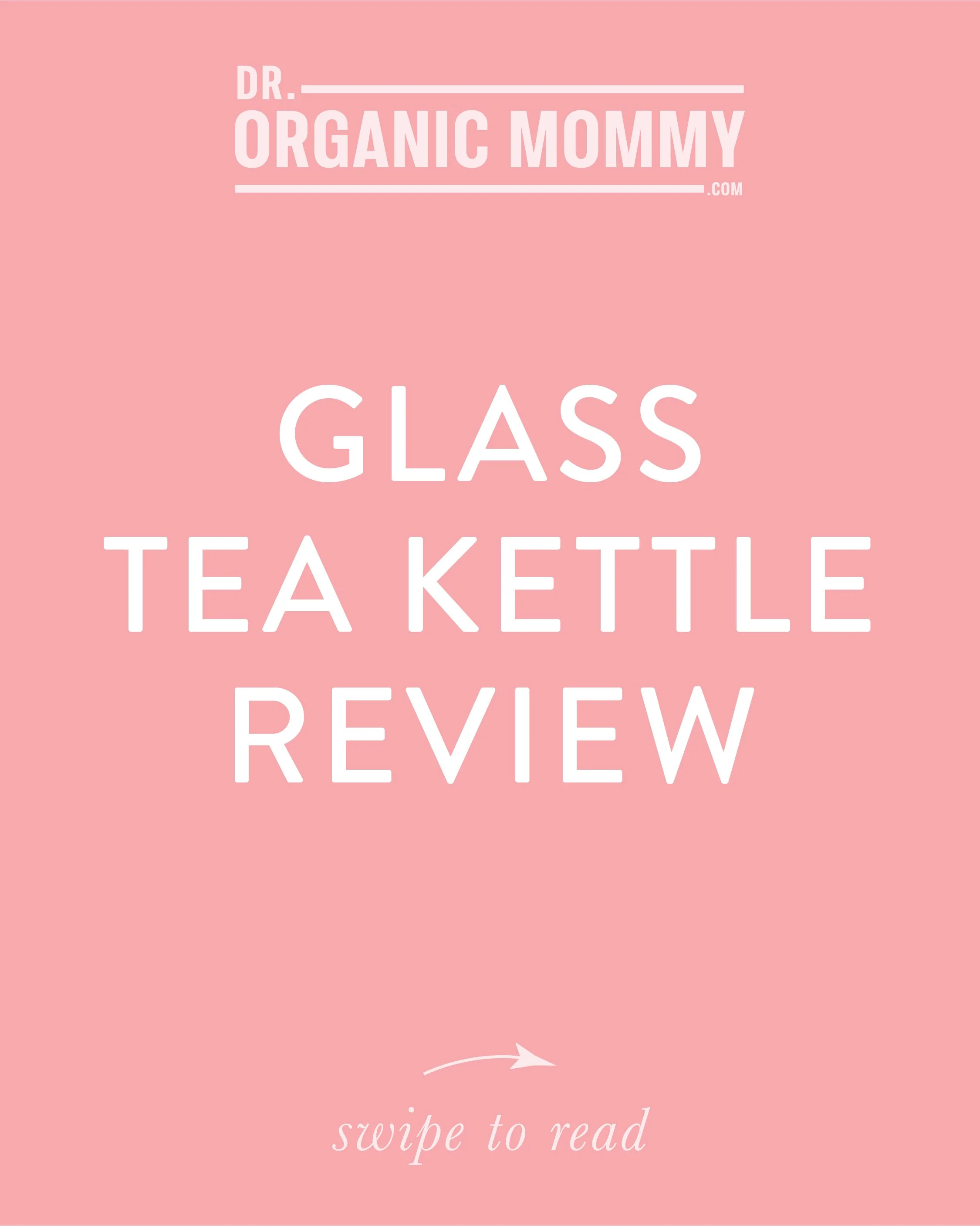 We Tested 4 Glass Electric Kettles. Here’s the One We Loved Most