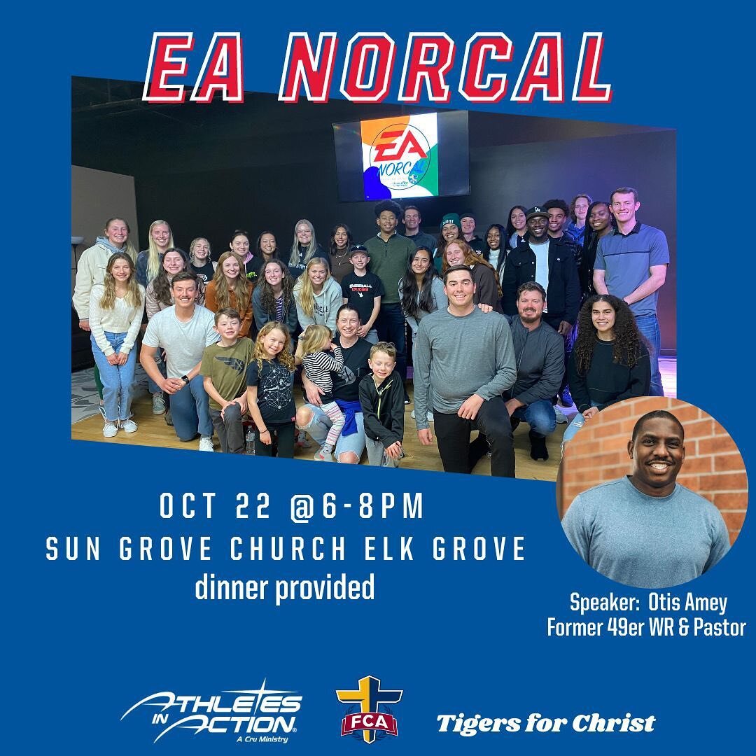 EA (equipped athlete) NorCal is our quarterly gathering of local college athletes! Come for fun, food, community, and an encouraging message from former 49er Otis Amey.
