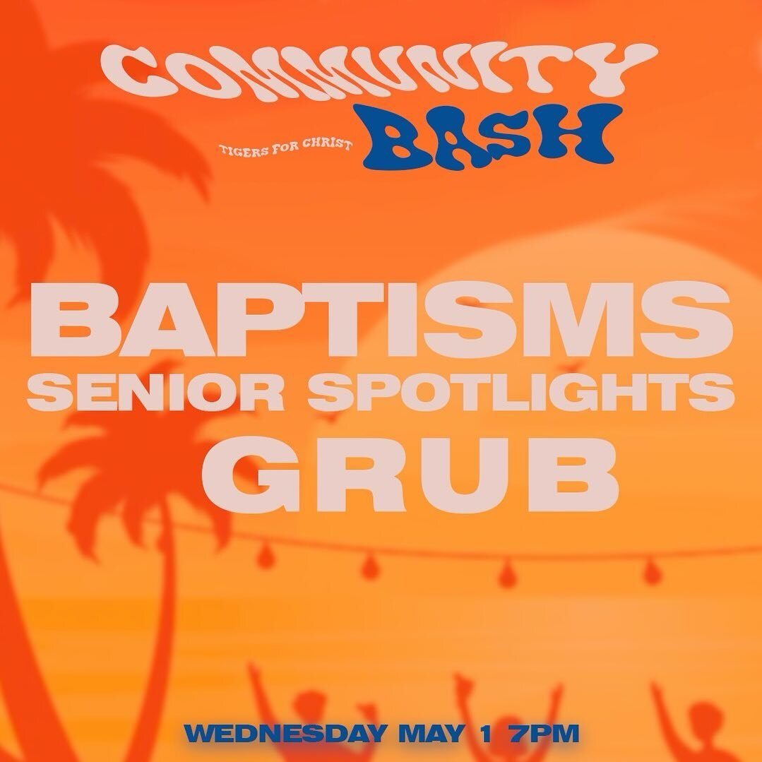 So excited to announce our community bash! Our very last hang of the year (MAY 1st) - what better way to close out the year by celebrating all that God has done! 🙌 those interested in expressing their faith through baptism DM us to sign up!