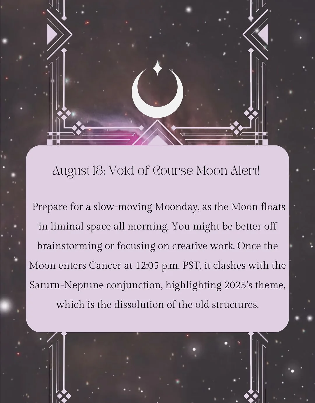 It&rsquo;s going to be one of those moody Mondays! 

If you can, sleep late, work out, or focus on creative work for most of the morning, as when the Moon is void of course, it&rsquo;s not a good time for important work or meetings. 

Since January, 