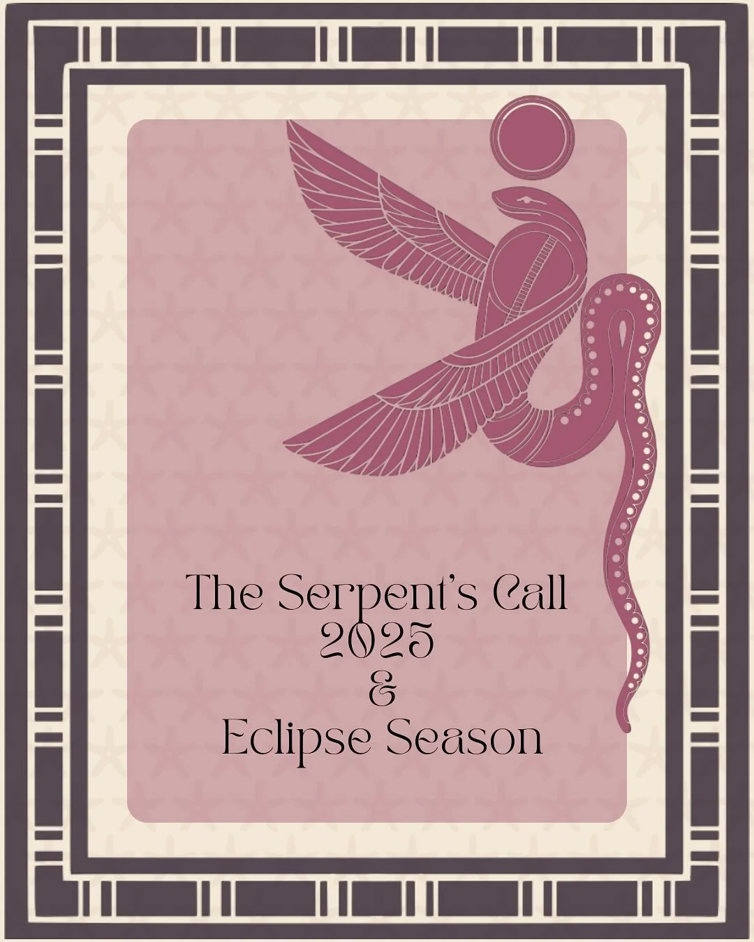 2025, the Year of the Snake, opens eclipse season this Friday as the Sun enters Virgo&mdash;activating the nodes of destiny. This time around, it truly feels like Wadjet, the Egyptian serpent goddess and awakener, guides us through the shedding. 

Wh