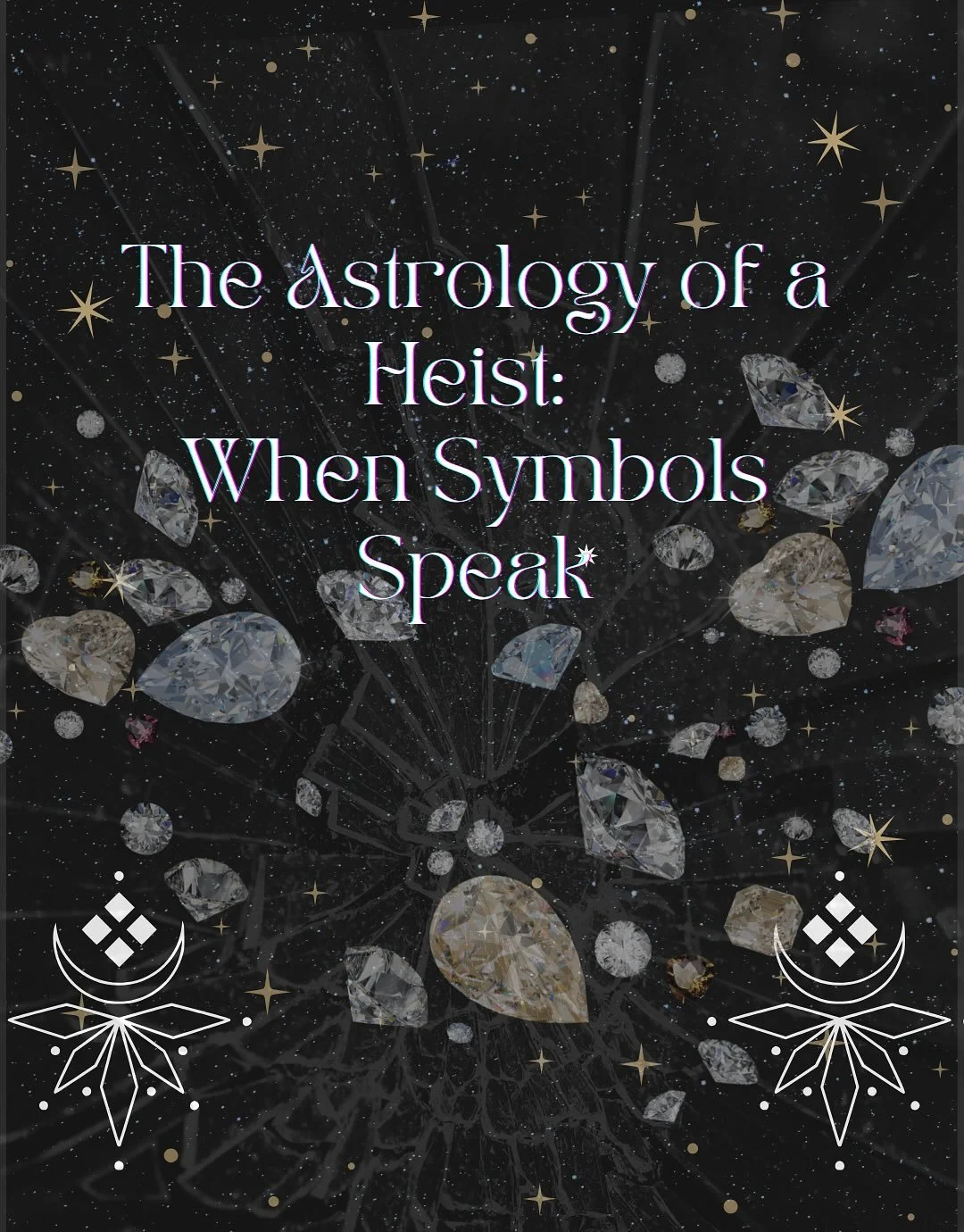 A crown falls in Paris. Venus forms a trine to Pluto and Uranus. Coincidence? Or cosmic choreography?
The astrology of the Louvre Heist isn’t just about jewels—it’s about power, restitution, and the shifting balance of justice. With