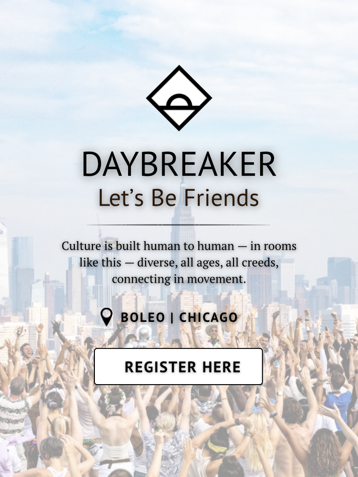 DAYBREAKER CHICAGO