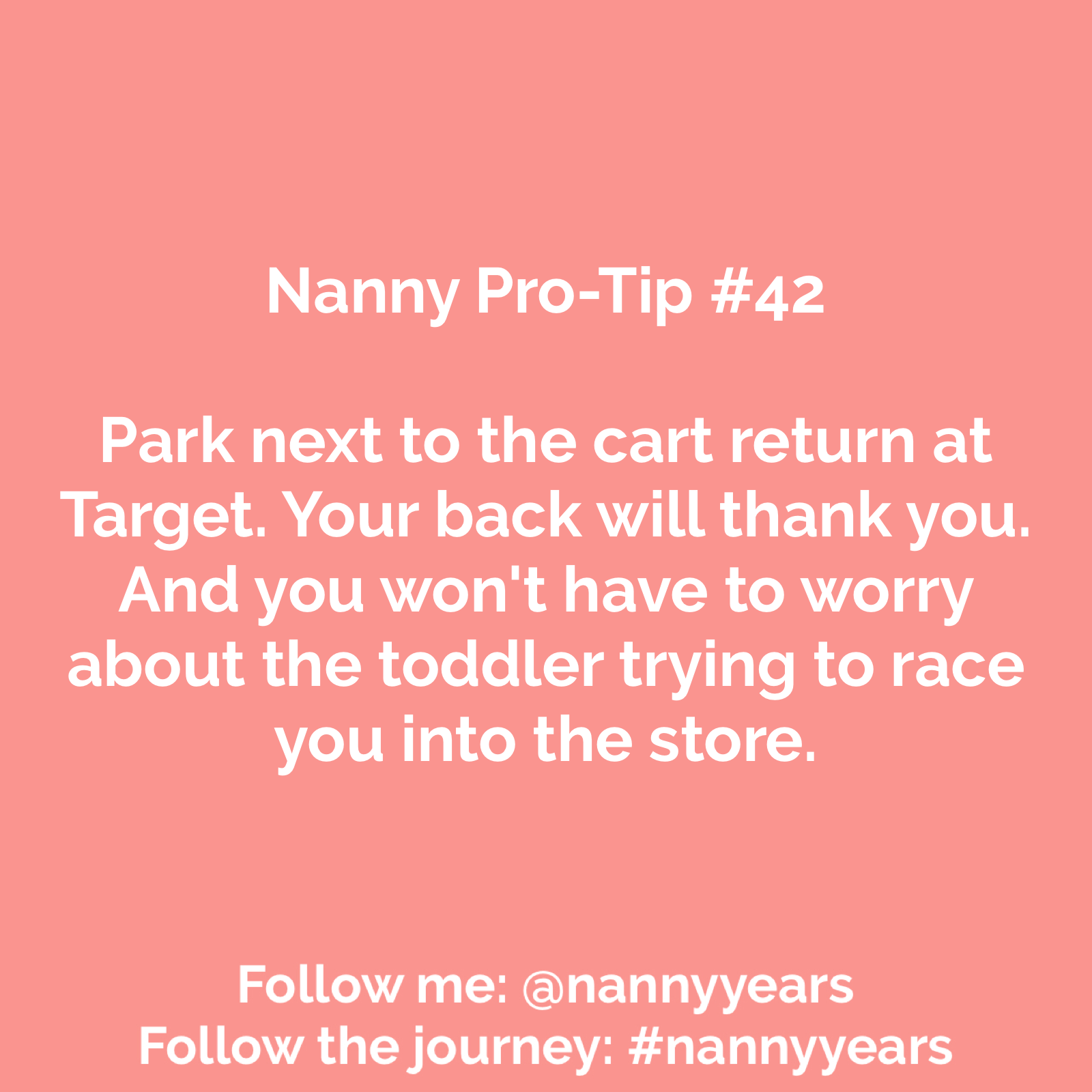 Nanny Pro-Tip #42