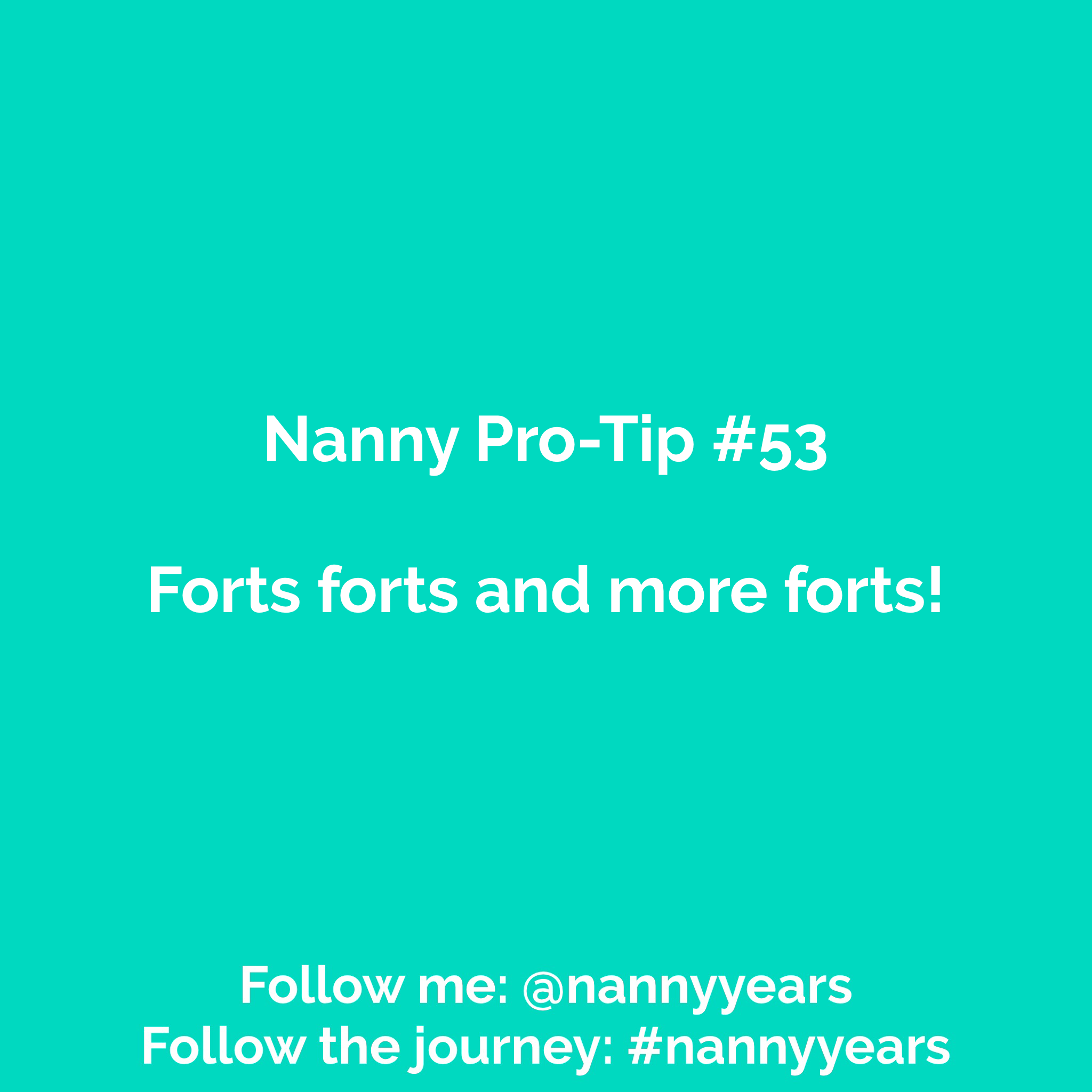 Nanny Pro-Tip #53