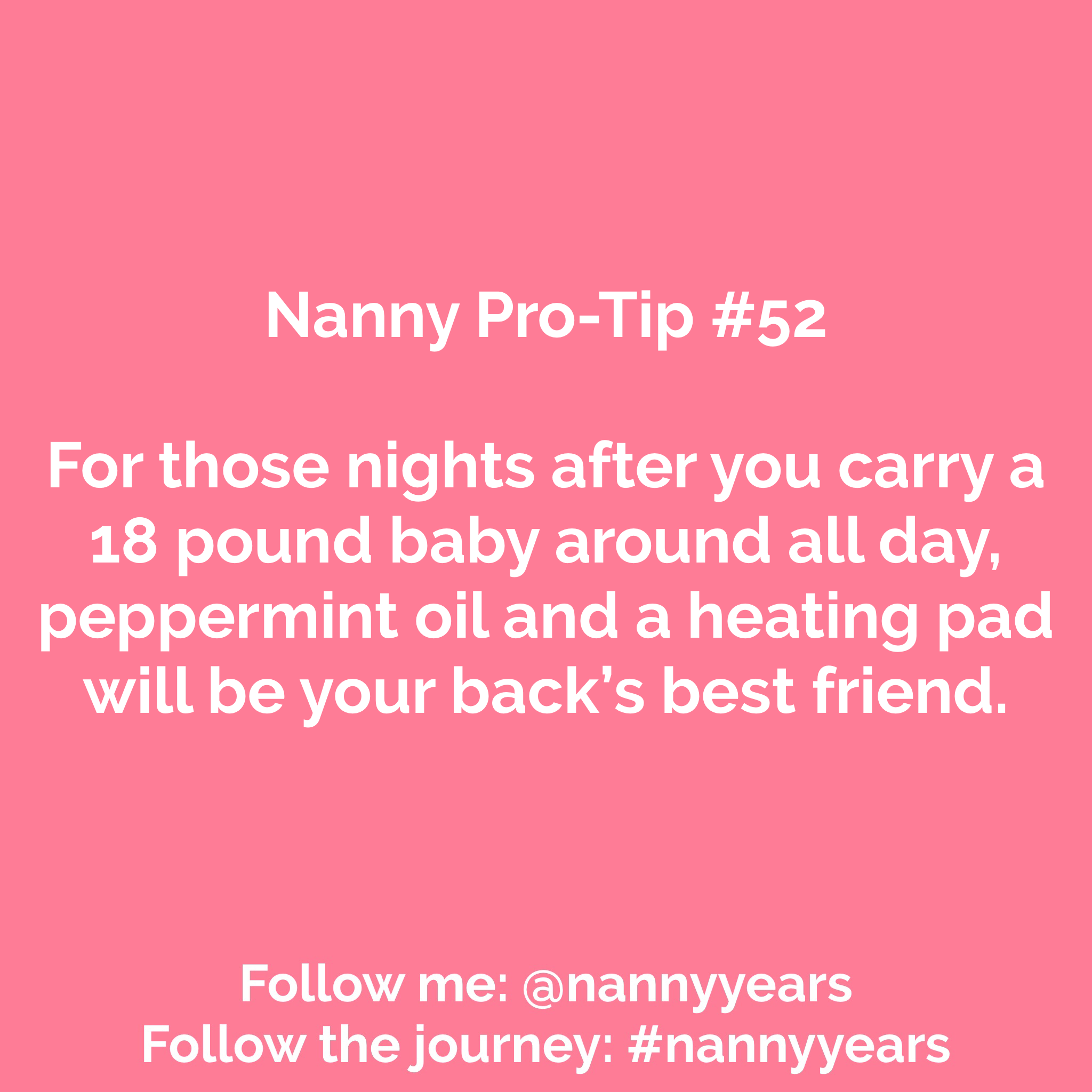 Nanny Pro-Tip #52