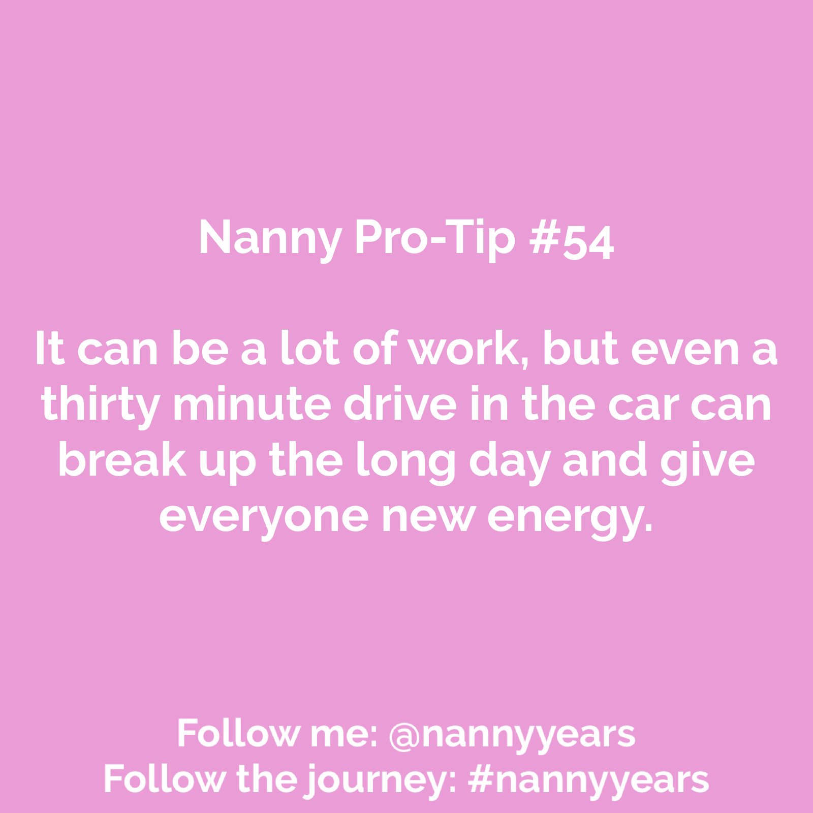 Nanny Pro-Tip #54
