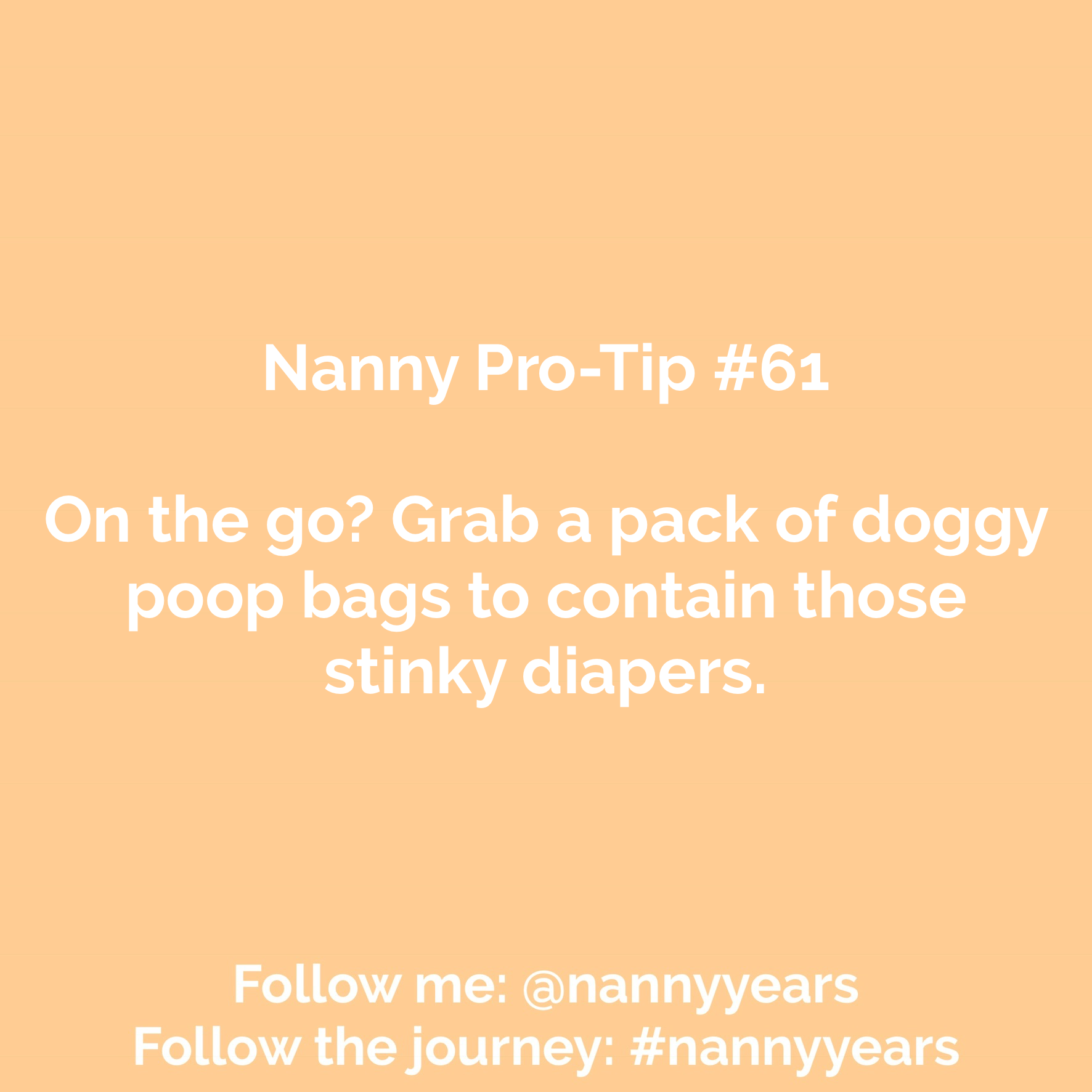 Nanny Pro-Tip #61