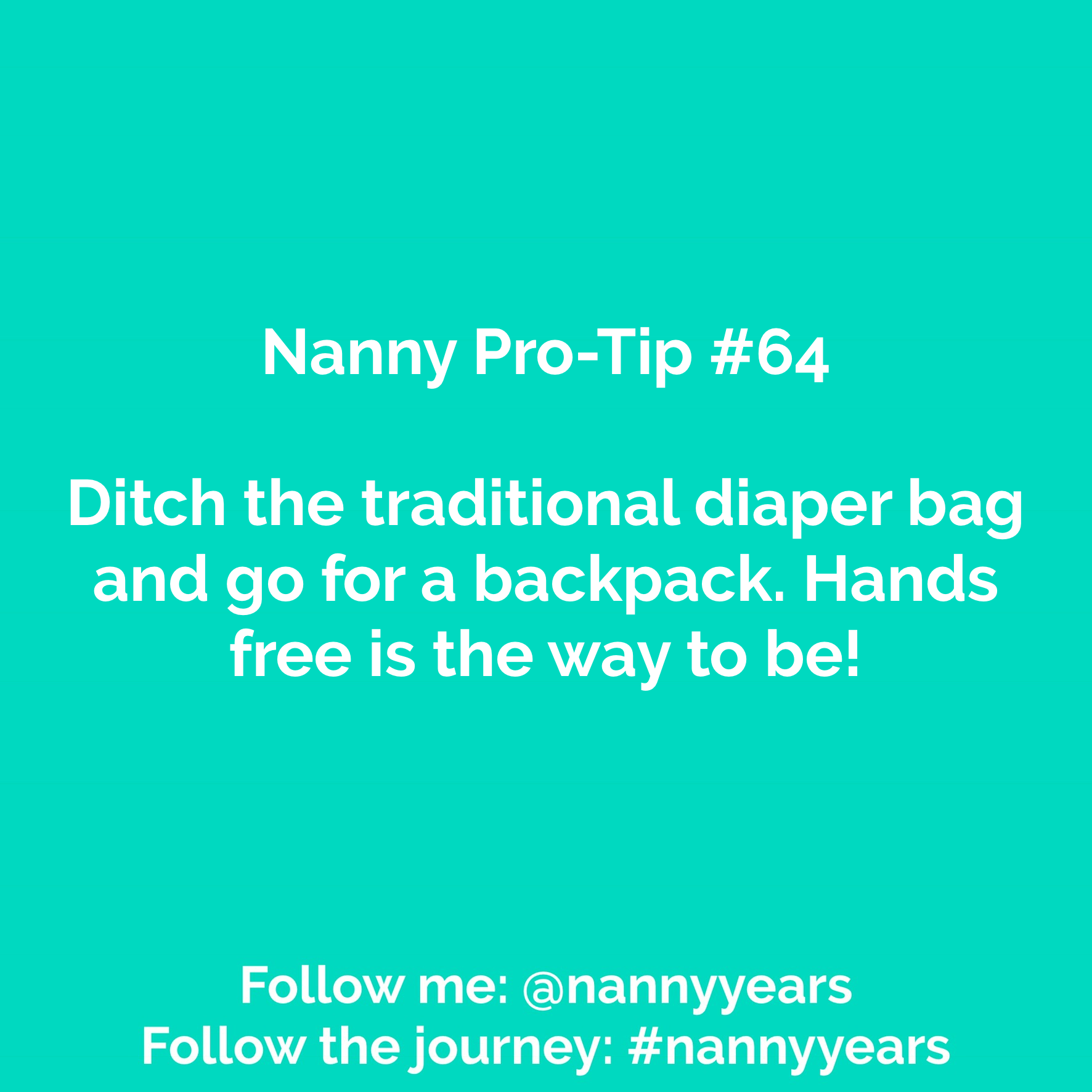 Nanny Pro-Tip #64