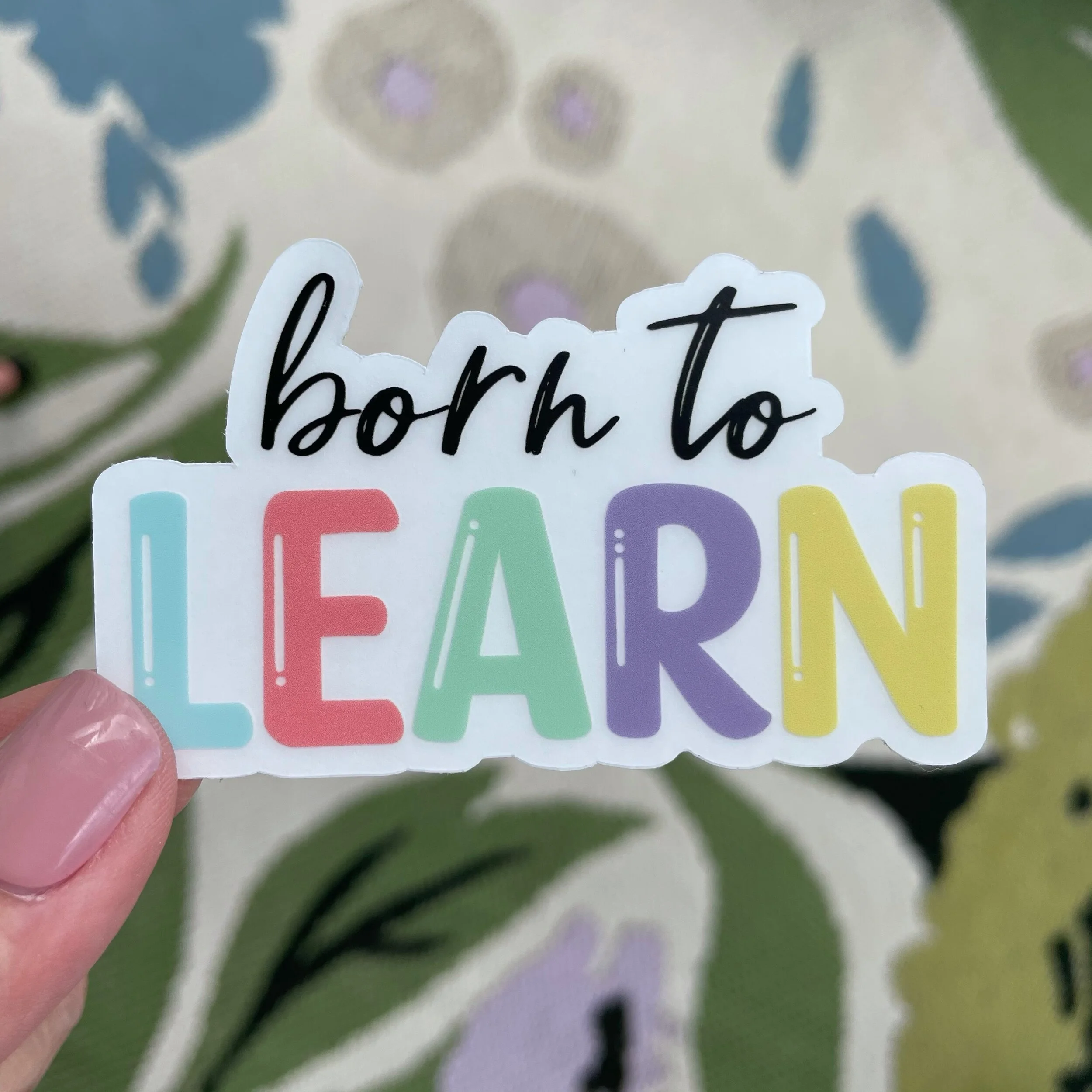 born to learn.jpeg