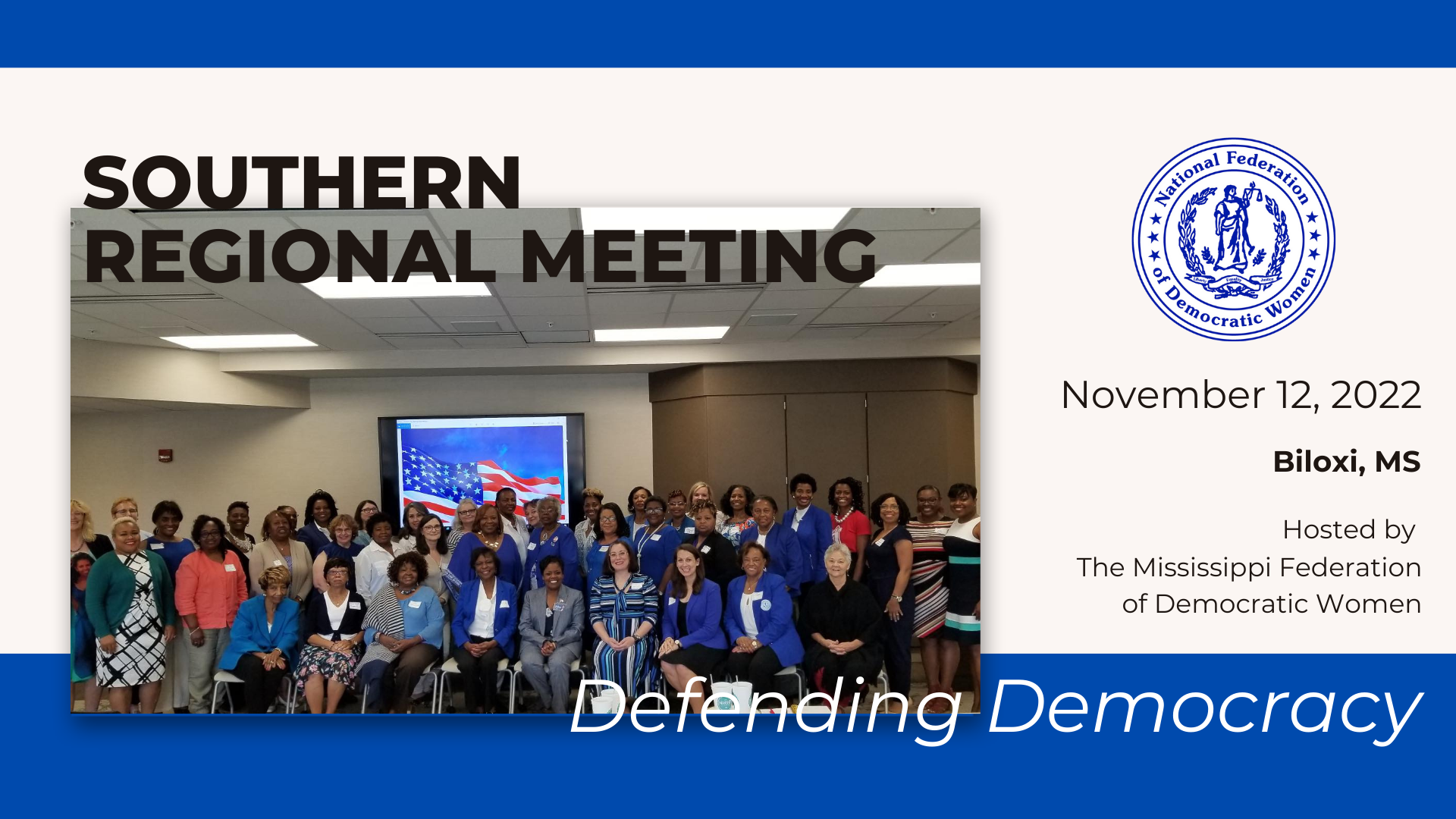 2022 NFDW Southern Regional Meeting