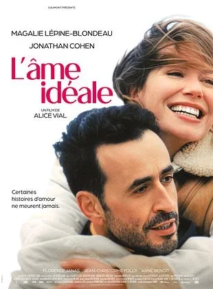 Affiche du film L’Âme idéale réalisé par Alice Vial, avec Jonathan Cohen et Magalie Lépine Blondeau