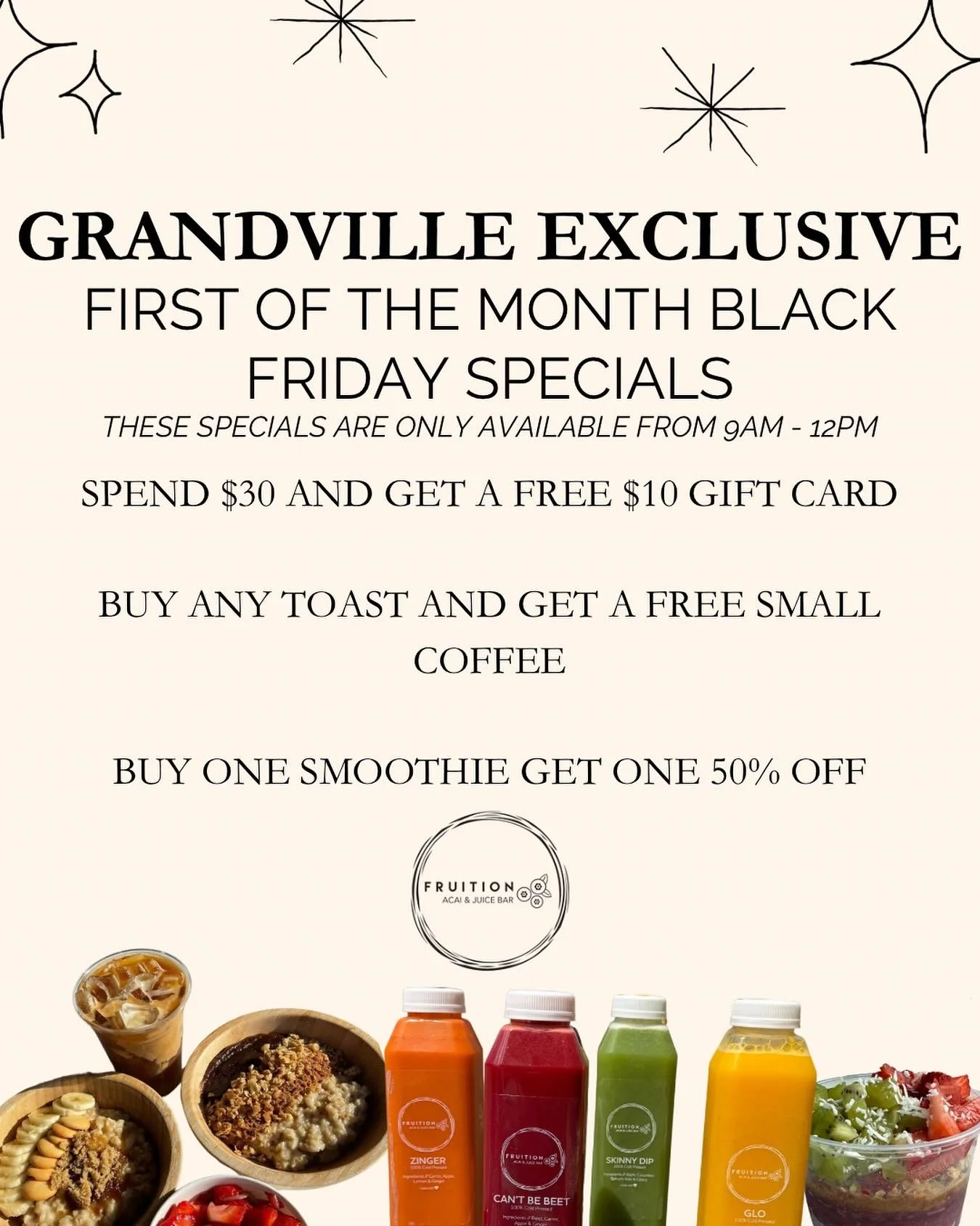Black Friday is coming up and we couldn&rsquo;t wait any longer!! Our Black Friday flash sale is coming this Saturday. See our specials below!

Check out our specials!
🍍 Spend $30 and get a $10 gift card. 
🍓BOGO smoothies 50% off.
☕️ Buy any toast 