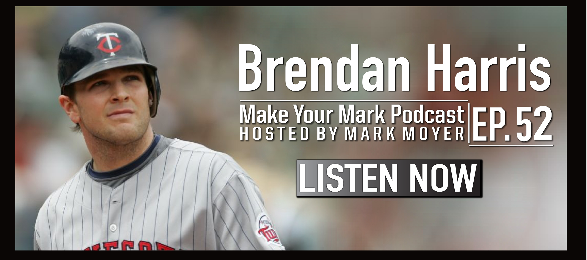 Brendanharrisbannerlistennow-01.png