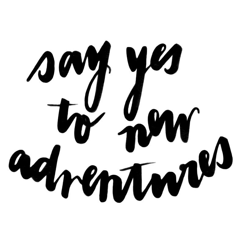 SayYesToAdventures.jpg