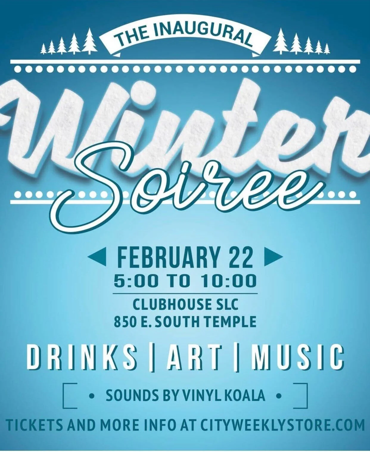 The Inaugural Winter Soiree (hosted by City Weekly)