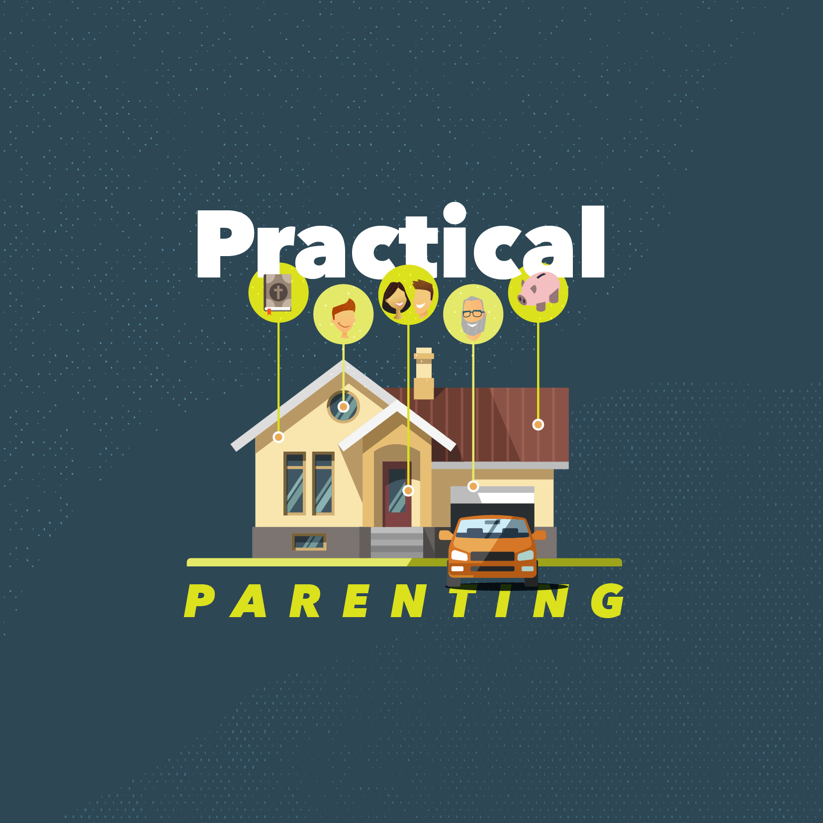 Practical Parenting: Week 2