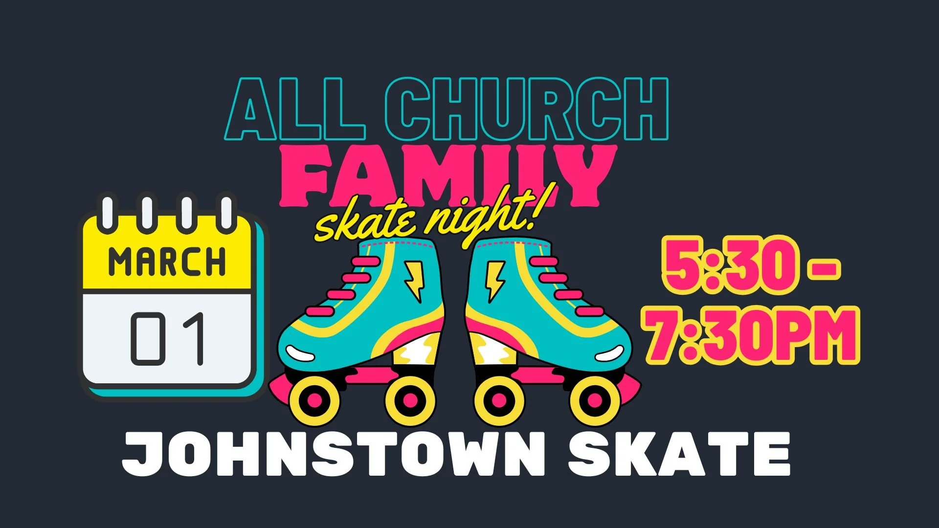 All Church Family Skate Night