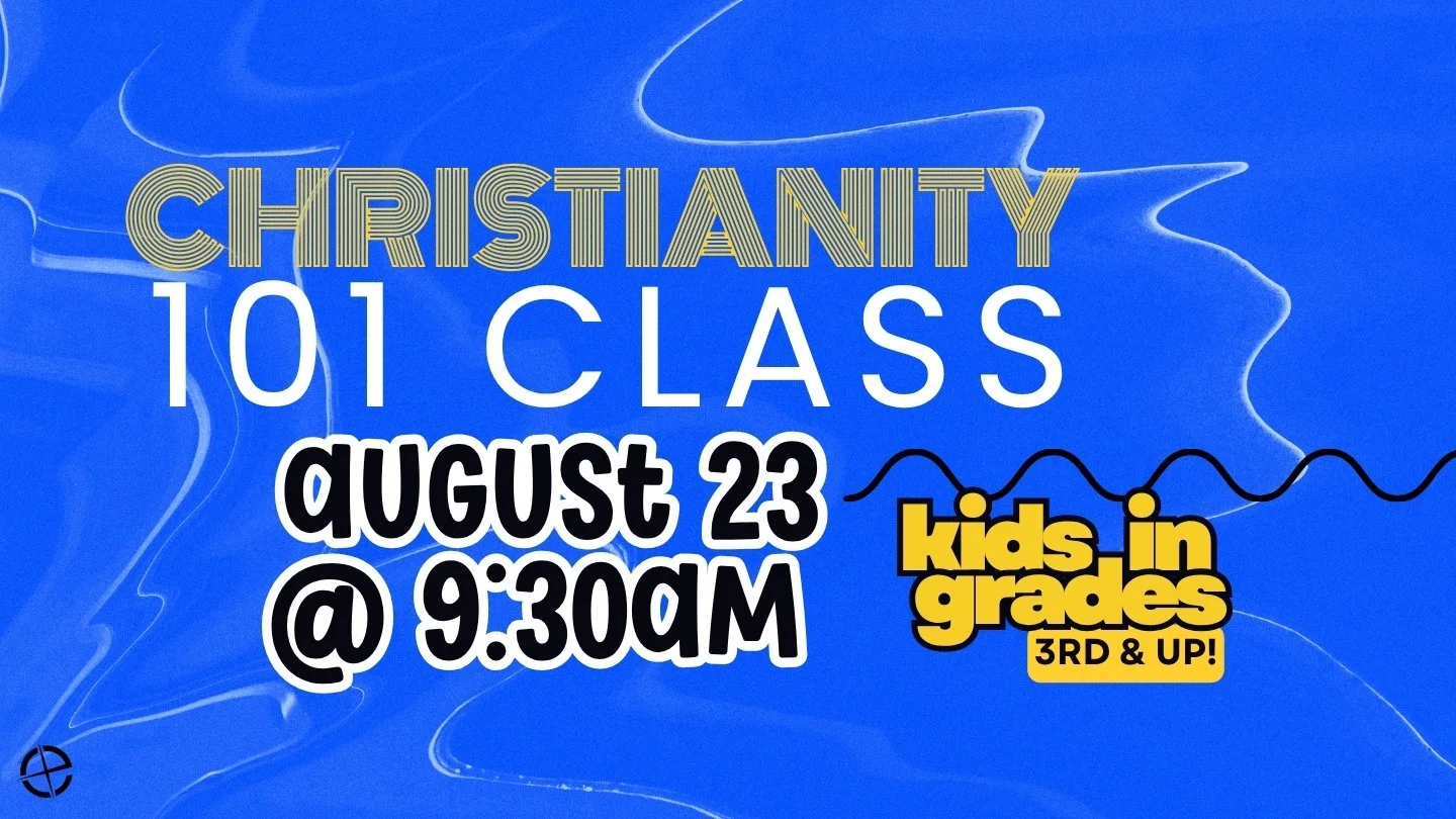 Christianity 101 Class 