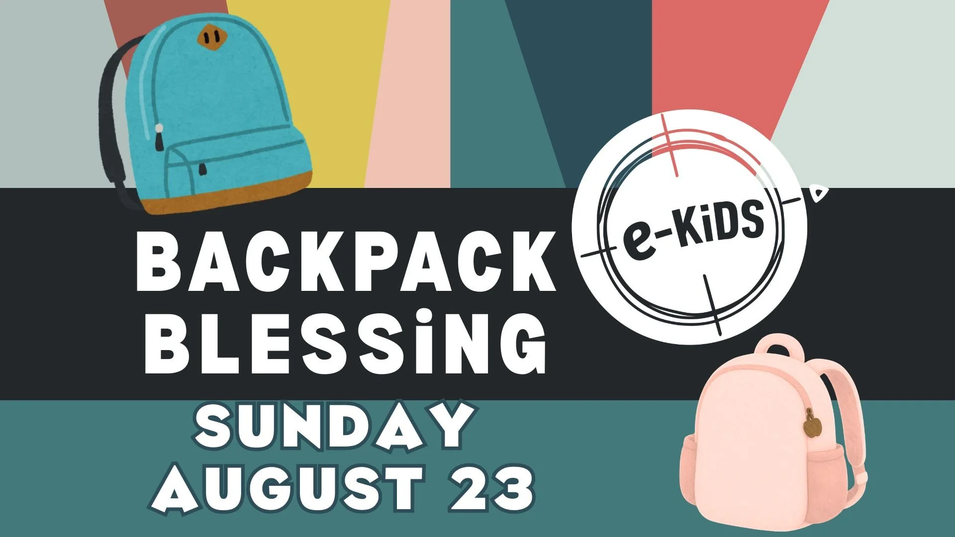 eKids Backpack Blessing