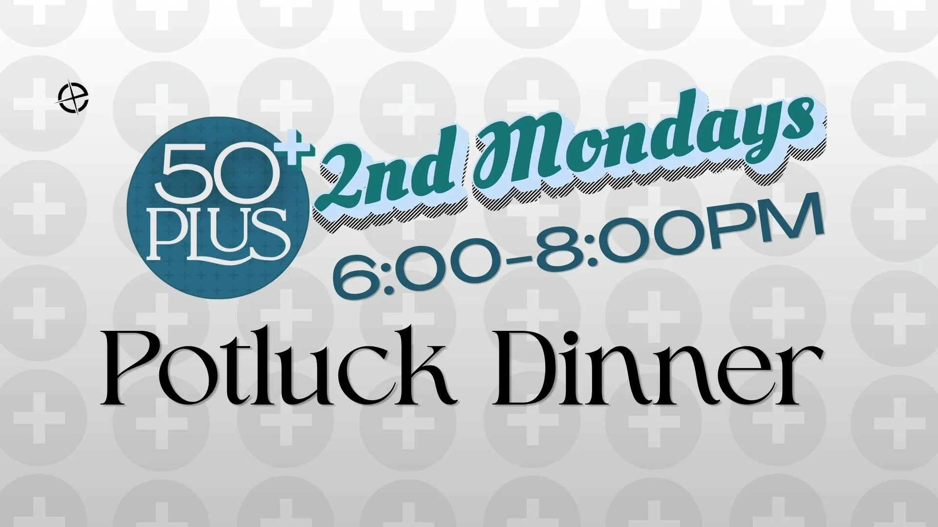 Monthly 50+ Potluck