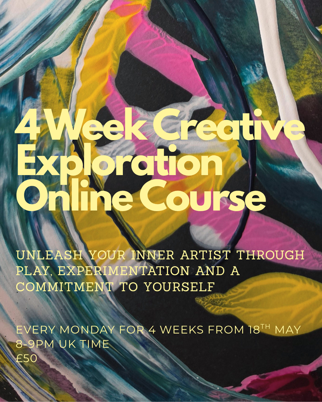 4 Week Creative Exploration Online Course