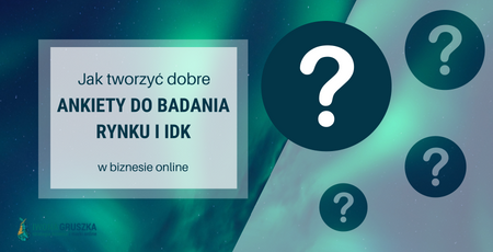 jak tworzyc ankiety.png