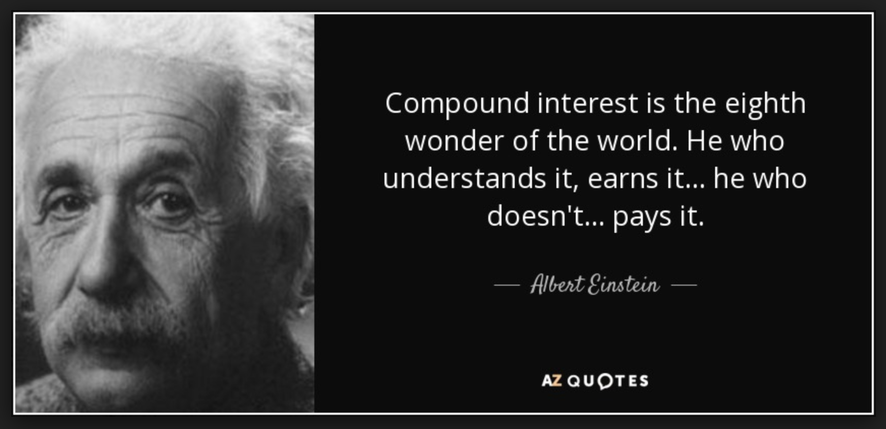 http://www.azquotes.com/quotes/topics/compound-interest.html