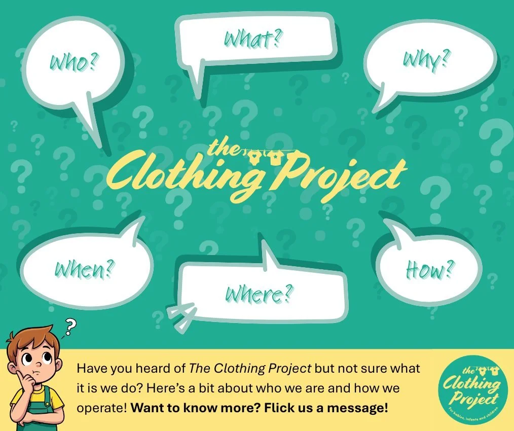 Who is The Clothing Project? 💛
Have you heard of us but not really sure what it is we do? Or perhaps you're just discovering us for the first time!? Here's a bit about us...

❓️ Why ❓️
We believe every child deserves access to clean, warm, seasonal 