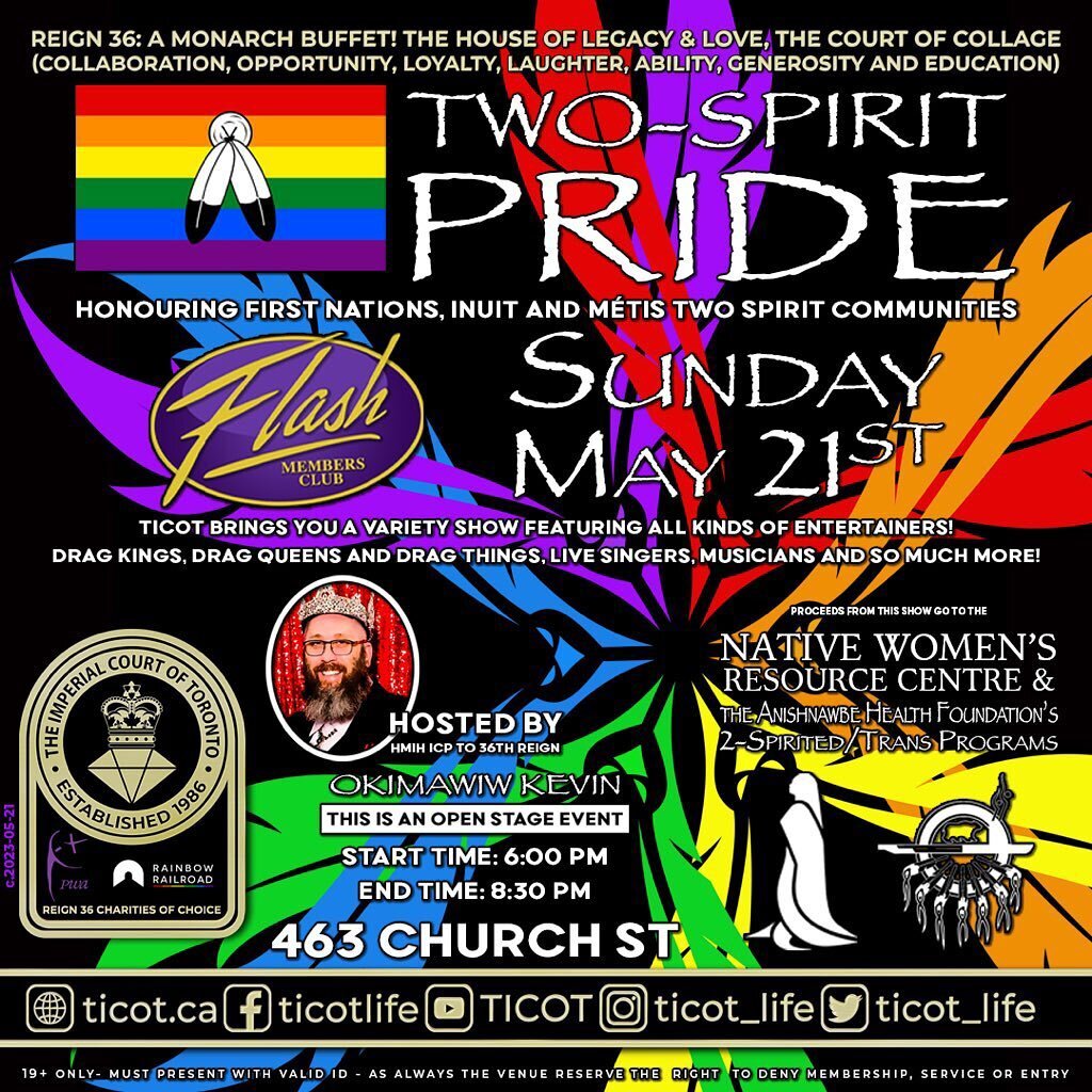 Long Weekend Sunday! Come on out to @flashintoronto for ICP to reign 36 Okimawiw Kevin puts on a fabulous and thoughtful fundraiser with Two-Spirit Pride honouring first nations, Inuit and m&eacute;tis two-spirit communities. 
This is an open stage, 