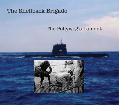 The Shellback Brigade - The Pollywog's Lament (digital download)