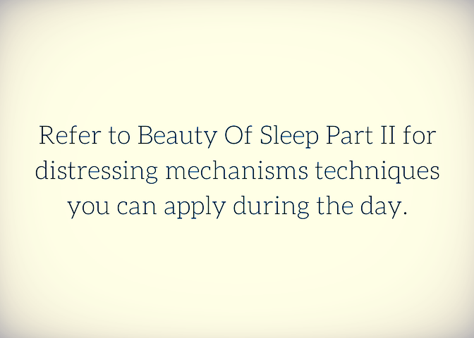 Refer to Beauty Of Sleep Part II for distressing mechanisms techniques..png