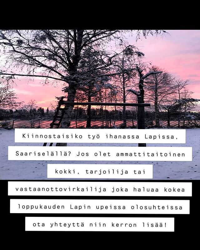 Hello! Are you interested working in beautiful Finnish Lapland? 
We are hireing chefs, waitresses and receptionists for our business client.

If you are interested working opportunity with us, please DM me asap

#rekry #hiring #job #chosen
