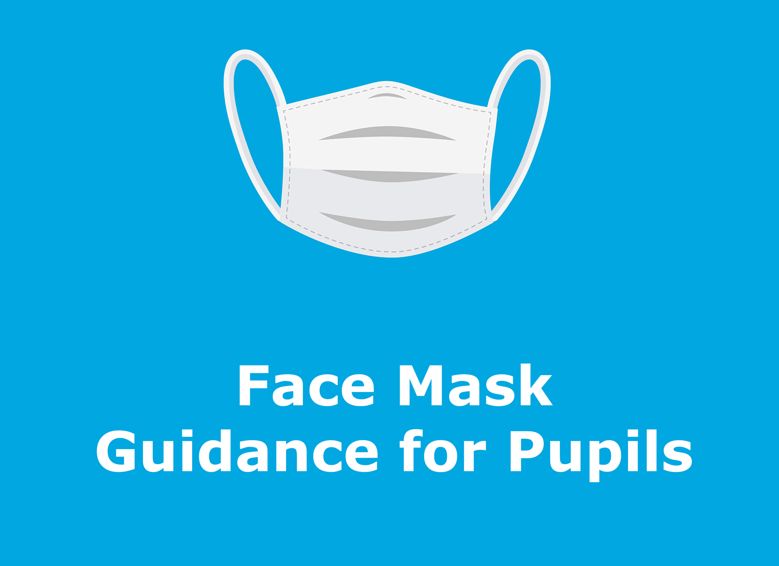Face Mask Guidance for Pupils