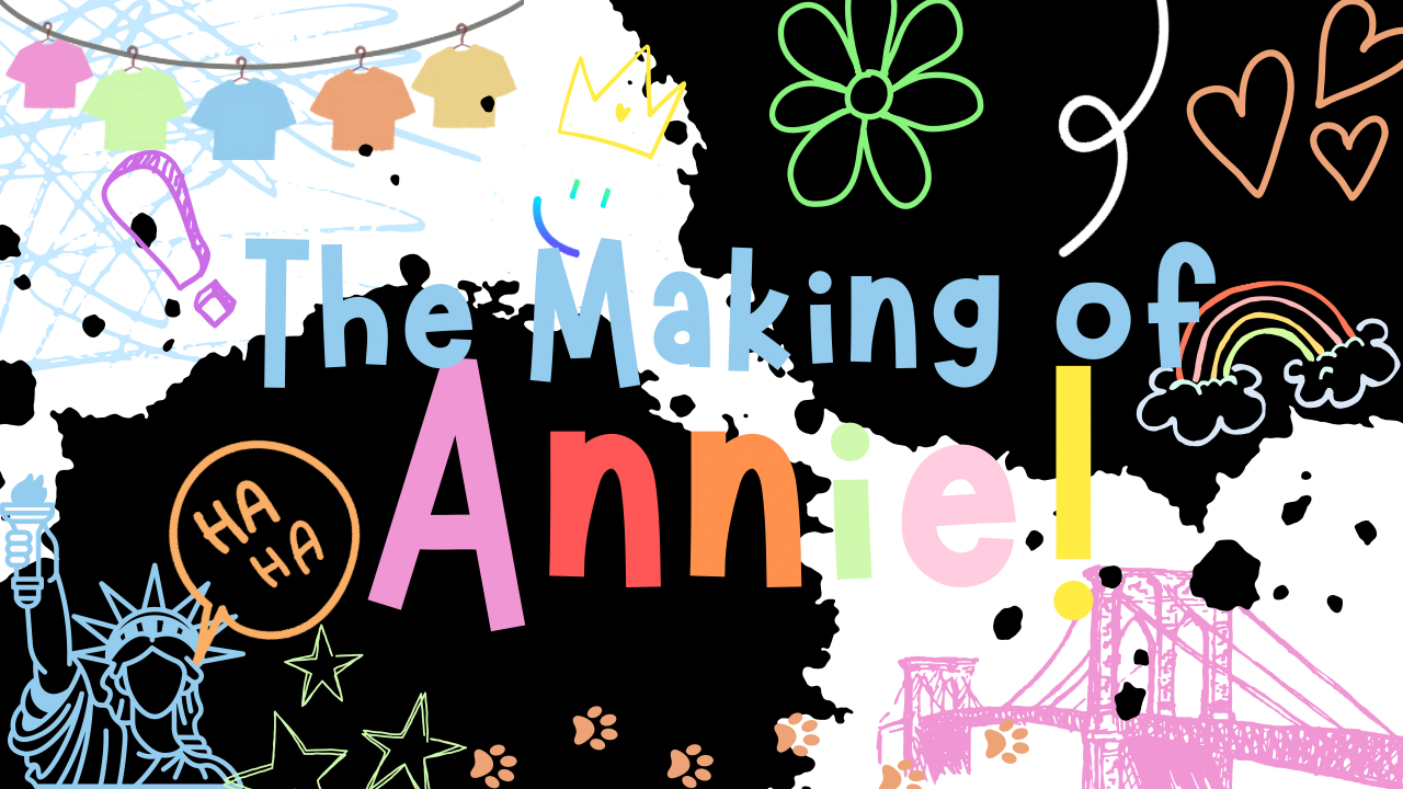 The Making of Annie! Video