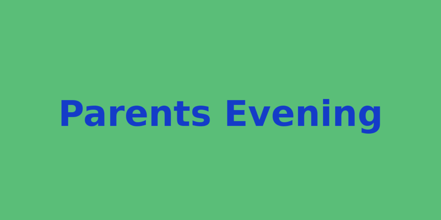 Year 7 Parents Evening