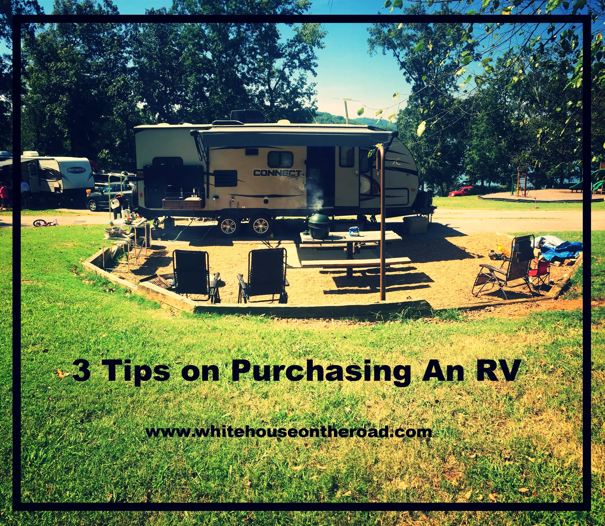 3 Tips on Purchasing Your First RV