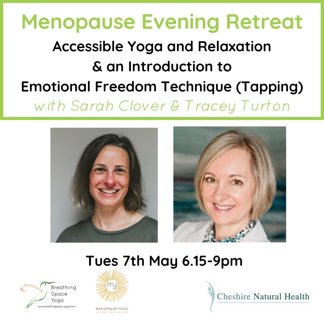 🩷Yoga and Emotional Freedom Technique (Tapping) for Menopause
An evening retreat on Tuesday 7th May 6.15-9pm at Lach Dennis Village Hall

-I will lead a simple, accessible soothing yoga practice, to support all stages of menopause - suitable for all
