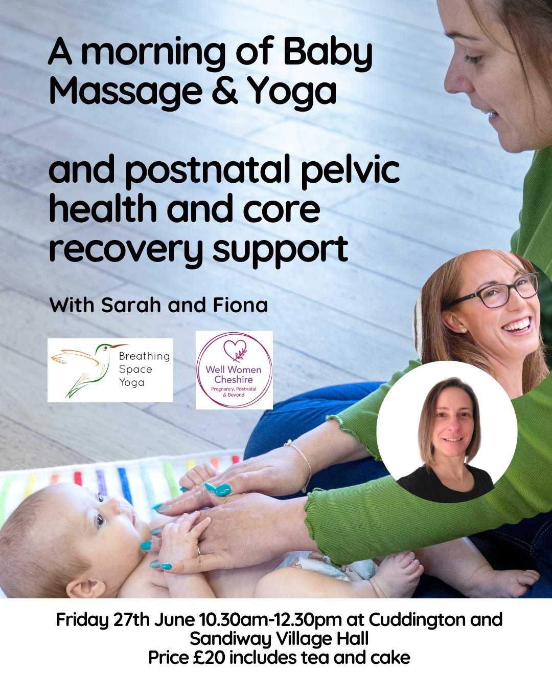 🌸A morning of Baby Massage &amp; Yoga and postnatal pelvic health and core recovery support with Fiona, Well Women Cheshire  @wellwomencheshire 
 Friday 27th June 10.30am-12.30pm at Cuddington and Sandiway Village Hall

-Are you recently postnatal?
