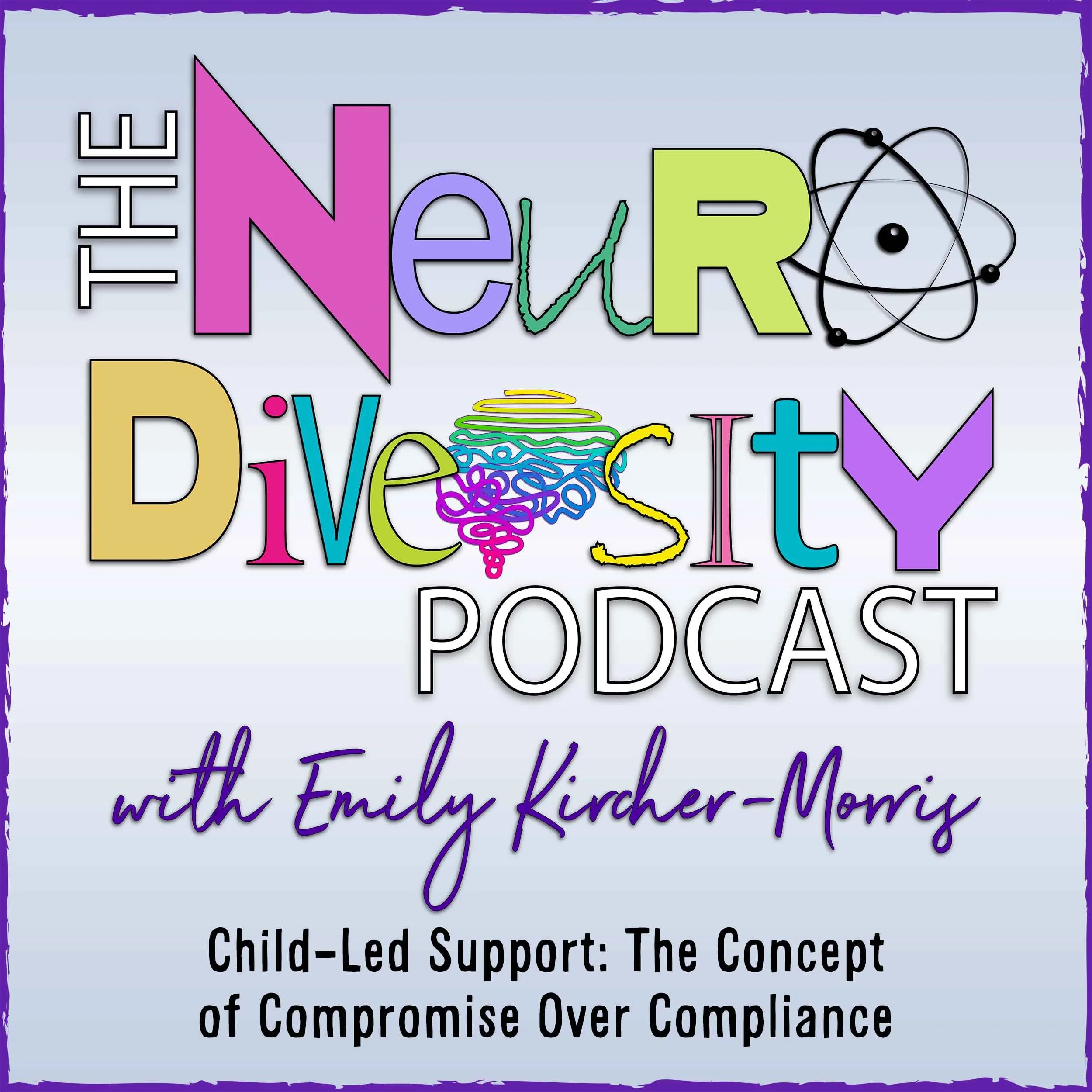 Episode 305: Child-Led Support: The Concept of Compromise Over Compliance