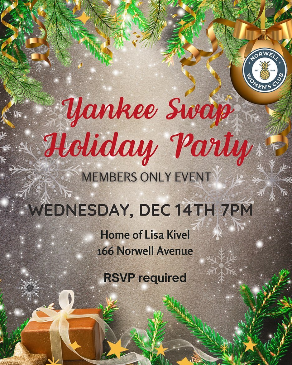 Join us for one of our most popular Members Only events of the year!  Please bring a Yankee Swap present 🎁 (value of $25) and a nibble to share.  Never been to our Yankee Swap party?  Get ready for lots for laughs and giggles seeing your fellow memb