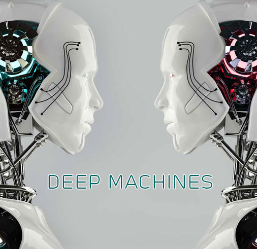 Deep Machines