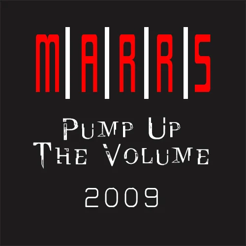 Marrs_Pump Up The Volume.jpg