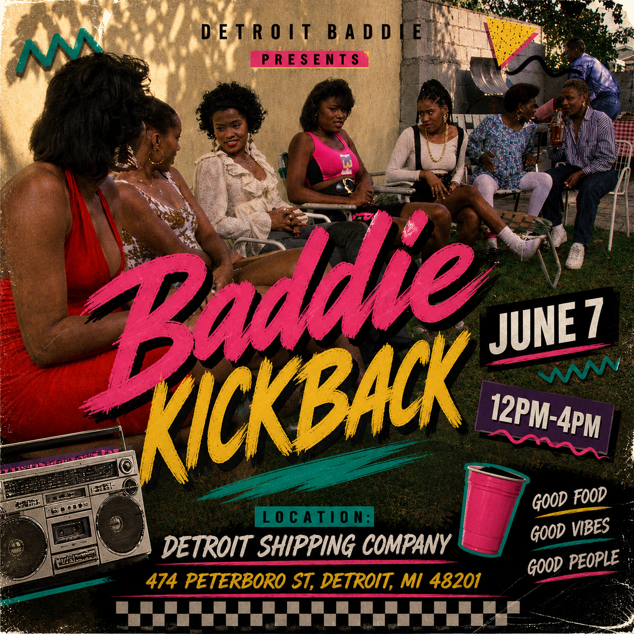 Detroit Baddie Presents Baddie KickBack