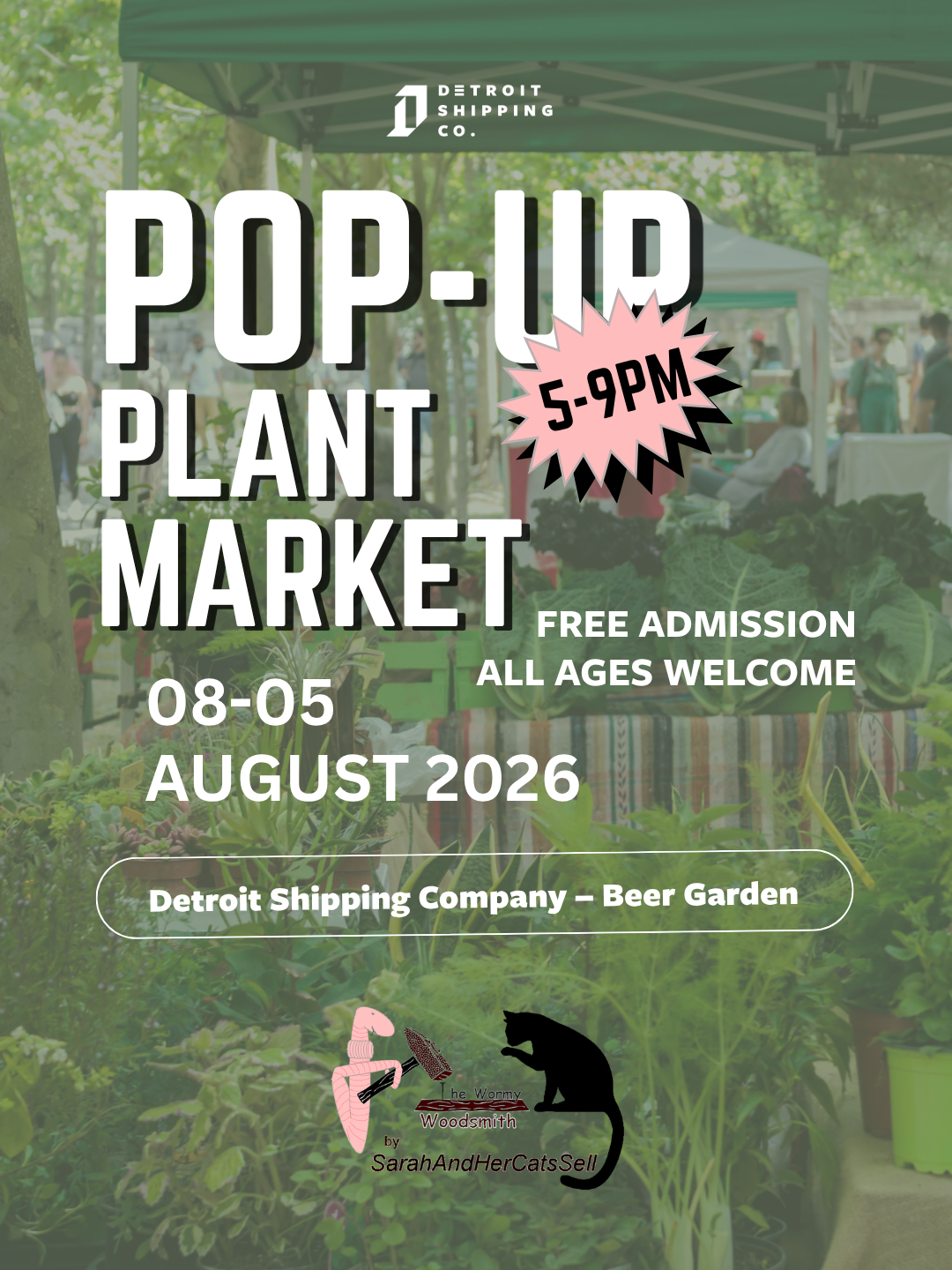 PLANT POP-UP AT DETROIT SHIPPING COMPANY
