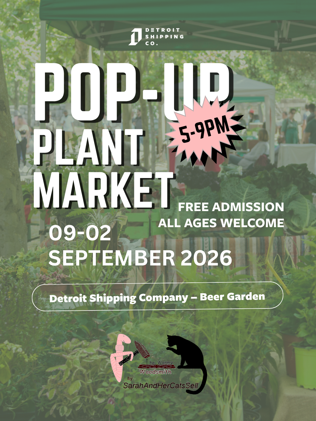PLANT POP-UP AT DETROIT SHIPPING COMPANY